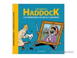 Archibald Haddock, les mémoires de mille sabords