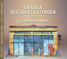 La saga des Jouets Citroën, volume 2