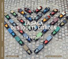 La saga des Jouets Citroën, volume 3