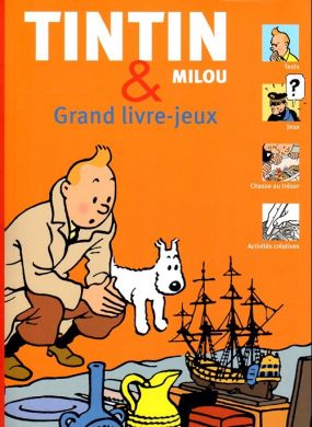 Tintin et Milou, grand livre-jeux