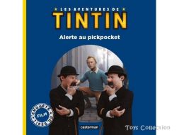 Alerte au pickpocket, les aventures de Tintin, le film