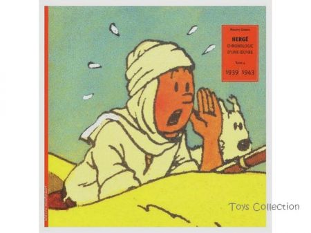 Hergé chronologie d'une oeuvre , T4 1939-1943
